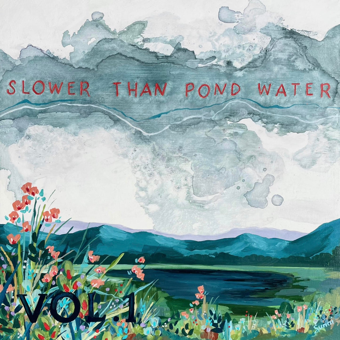 'Slower Than Pond Water Vol. 1', Vinyl Cover Art on Panel 12x12"